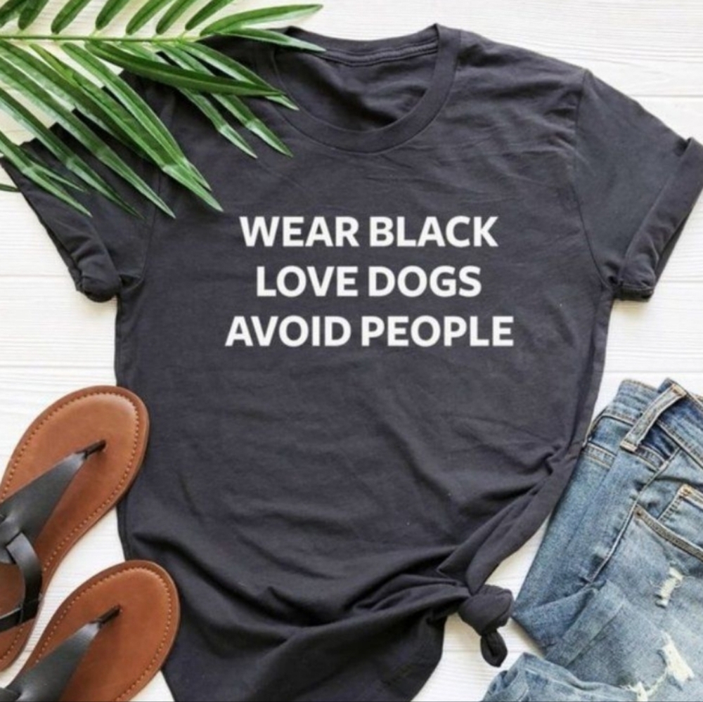 Wear Black Love Dogs Avoid People Tee Medium